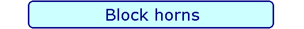 Block horns